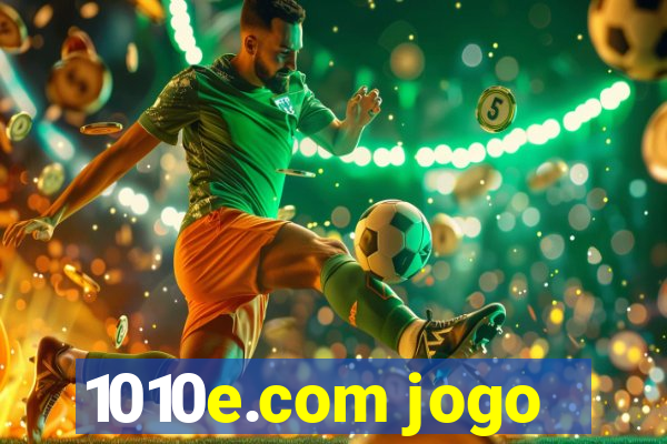 1010e.com jogo